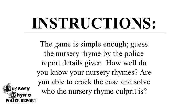 Nursery Rhyme Police Report